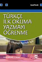 Türkçe İlk Okuma-Yazmayı Öğrenme