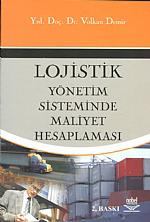 Lojistik Yönetim Sisteminde Maliyet Hesaplaması