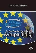 Doğru Sanılan Yanlışlarla -Avrupa Birliği-