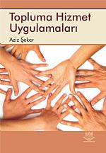 Topluma Hizmet Uygulamaları