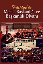Türkiye'de Meclis Başkanlığı ve Başkanlık Divanı