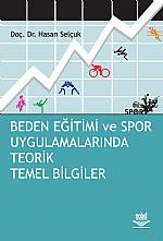 Beden Eğitimi ve Spor Uygulamalarında Teorik Temel Bilgiler