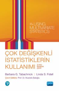 ÇOK DEĞİŞKENLİ İSTATİSTİKLERİN KULLANIMI - Using Multivariate Statistics