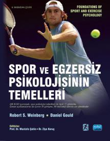 SPOR VE EGZERSİZ PSİKOLOJİSİNİN TEMELLERİ - Foundations of Sport and Exercise Psychology