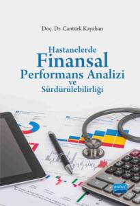 Financial Performance Analysis and Sustainability in Hospitals