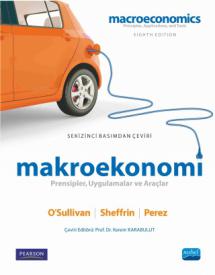 MAKROEKONOMİ - Prensipler, Uygulamalar ve Araçlar - MACROECONOMICS - Principles, Applications and Tools