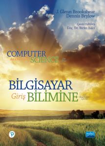 BİLGİSAYAR BİLİMİNE GİRİŞ - Computer Science An Overview