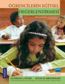 ÖĞRENCİLERİN EĞİTSEL DEĞERLENDİRMESİ - Educational Assessment of Students