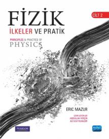 FİZİK İLKELER VE PRATİK — Cilt 2 - Principles & Practice of Physics