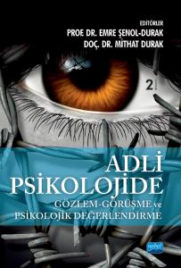 Adli Psikolojide Gözlem - Görüşme ve Psikolojik Değerlendirme