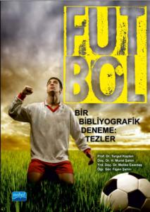 FUTBOL - Bir Bibliyografik Deneme: Tezler