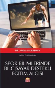 Spor Bilimlerinde Bilgisayar Destekli Eğitim Algısı