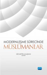 Modernleşme Sürecinde Müslümanlar