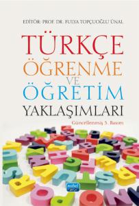 Türkçe Öğrenme ve Öğretim Yaklaşımları