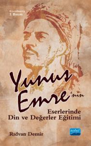 Yunus Emre’nin Eserlerinde Din ve Değerler Eğitimi