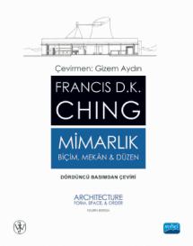 MİMARLIK: Biçim, Mekân & Düzen - ARCHITECTURE: Form, Space, & Order