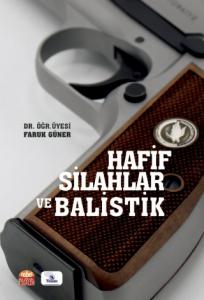 Hafif Silahlar ve Balistik