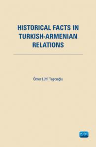 Historical Facts in Turkish Armenian Relations