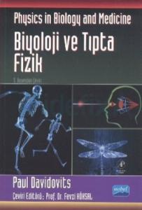 BİYOLOJİ VE TIPTA FİZİK / Physics in Biology and Medicine