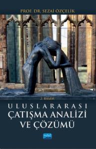 Uluslararası Çatışma Analizi ve Çözümü