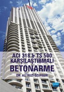 ACI 318 & TS 500 Karşılaştırmalı Betonarme