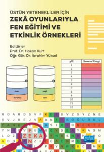 Üstün Yetenekliler İçin ZEKÂ OYUNLARIYLA FEN EĞİTİMİ VE ETKİNLİK ÖRNEKLERİ