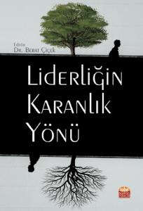 Liderliğin Karanlık Yönü