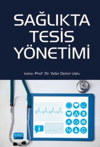 Sağlıkta Tesis Yönetimi