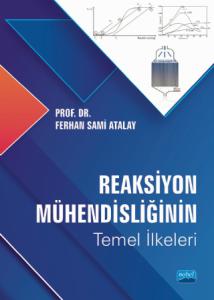 Reaksiyon Mühendisliğinin Temel İlkeleri