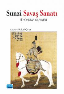 SUNZİ SAVAŞ SANATI - Bir Okuma Kılavuzu