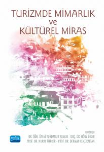 Turizmde Mimarlık ve Kültürel Miras