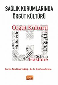 Sağlık Kurumlarında Örgüt Kültürü