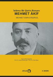 İslamcı Bir Şairin Romanı: MEHMET ÂKİF