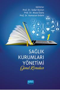 SAĞLIK KURUMLARI YÖNETİMİ - 1 (Genel Konular)