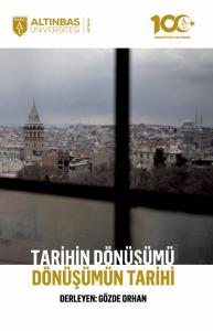 Tarihin Dönüşümü, Dönüşümün Tarihi