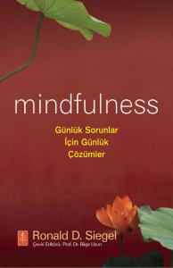 Mindfulness: Günlük Sorunlar için Günlük Çözümler