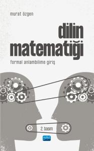 DİLİN MATEMATİĞİ - Formal Anlambilime Giriş