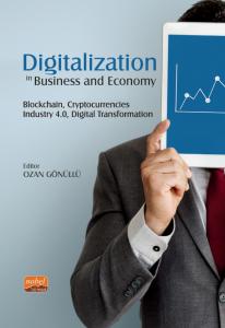 DIGITALIZATION IN BUSINESS AND ECONOMY (Blockchain, Cryptocurrencies, Industry 4.0, Digital Transformation)