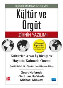 KÜLTÜR VE ÖRGÜT Zihnin Yazılımı / CULTURES AND ORGANIZATIONS Software of the Mind