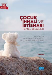 ÇOCUK İHMALİ VE İSTİSMARI - Temel Bilgiler