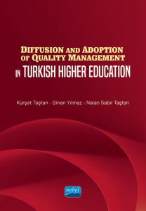 Diffusion and Adoption of Quality Management in Turkish Higher Education