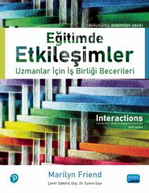 EĞİTİMDE ETKİLEŞİMLER: Uzmanlar İçin İş Birliği Becerileri / INTERACTIONS: Collaboration Skills for School Professionals