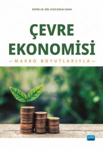 ÇEVRE EKONOMİSİ - Makro Boyutlarıyla