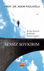 Bosna Sancak Hakkında İkincil Yazılar - SESSİZ SOYKIRIM