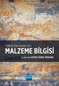 Teknik Elemanlar için MALZEME BİLGİSİ