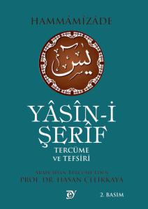 YASİNİ ŞERİF TERCÜME ve TEFSİRİ