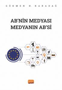 AB’nin Medyası Medyanın AB’si