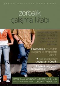 Gençler İçin ZORBALIK ÇALIŞMA KİTABI - The Bullying Workbook Fo Teens