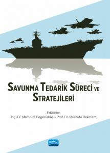 Savunma Tedarik Süreci ve Stratejileri