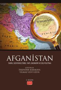 AFGANİSTAN - Tarih, Sosyokültürel Yapı, Ekonomi ve Dış Politika